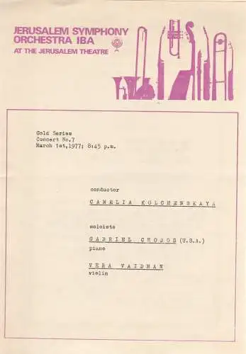 Jerusalem Symphony Orchestra IBA: Programmheft JERUSALEM SYMPHONY ORCHESTRA IBA  1. März 1977 Jerusalem Theatre Gold Series Concert No. 7 (18). 