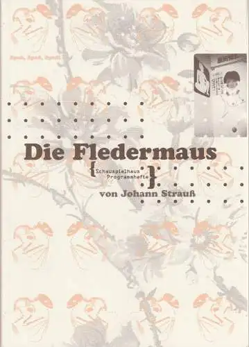 Deutsches Schauspielhaus in Hamburg, Frank Baumbauer, Wilfried Schulz, Heinrich Kreyenberg, Matthias Horn ( Probenfotos): Programmheft Johann Strauß DIE FLEDERMAUS Premiere 10. Dezember 1997 (18). 