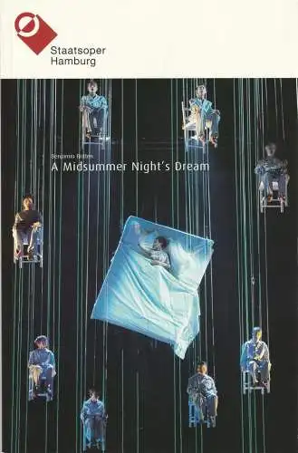 Hamburgische Staatsoper, Simone Young, John Neumeier,Christoph Becher, Annedore Cordes, Brinkhoff/Mögenburg ( Probenfotos): Programmheft Benjamin Britten A MIDSUMMER NIGHT'S DREAM Premiere 26. März 2006 (18). 