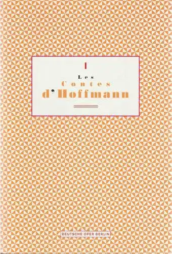 Deutsche Oper Berlin, Udo Zimmermann, Regine Palmai, Peter Kain, Bernd Uhlig: Programmheft Jacques Offenbach LES CONTES D'HOFFMANN Premiere 18. Januar 2002 Spielzeit 2001 / 2002 (18). 