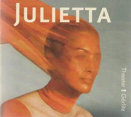 Musiktheater Oberlausitz / Niederschlesien, Michael Wieler, Ronny Scholt, Sebastian Ritschel, Anke Schulz, Karen Suke (Fotos): Programmheft Bohuslav Martinu JULIETTA oder DAS TRAUMBUCH Premiere 23. September 2006 Spielzeit 2006 / 2007 (18). 