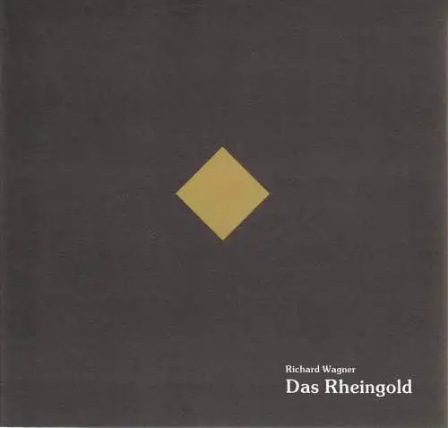 Saarländisches Staatstheater Saarbrücken, Jiri Kout, Martin Peleikis, Lothar Trautmann, Thomas Lang: Programmheft Richard Wagner DAS RHEINGOLD Premiere 27. Juni 1987 Großes Haus Spielzeit 1986 / 87 und 1987 / 88 (18). 