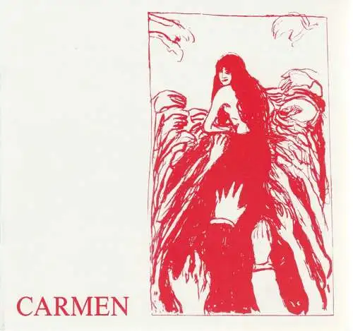 Saarländisches Staatstheater Saarbrücken, Jiri Kout, Martin Peleikis, Lothar Trautmann, Thomas Lang: Programmheft Georges Bizet CARMEN Premiere 30. Oktober 1985 Spielzeit 1985 / 86 (18). 