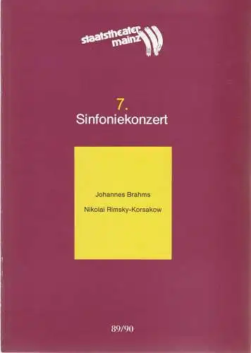 Staatstheater Mainz, Dietrich Taube, Thomas Lang: Programmheft 7. SINFONIEKONZERT Philharmonisches Orchester des Staatstheaters Mainz 9. + 10. März 1990 Spielzeit 1989 / 90 Mainzer Konzerthefte Nr. 7 (18). 