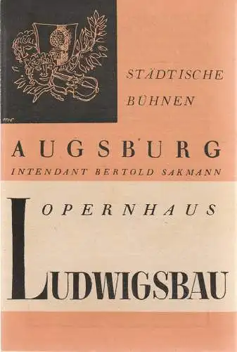 Städtisch Bühnen Augsburg, Bertold Sakmann, Karlheinz Krüger: Programmheft Nico Dostel DIE UNGARISCHE HOCHZEIT Opernhaus Ludwigsbau Spielzeit 1947 / 48  Blätter der Städt. Bühnen Augsburg Nr. 8 (18). 