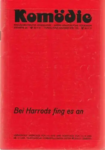 Komödie Boulevard-Theater Düsseldorf, Ingrid Braut, Alfons Höckmann, Horst Heinze: Programmheft John Chapman BEI HARRODS FING ES AN Spielzeit 1979 / 80 Heft 3 (18). 
