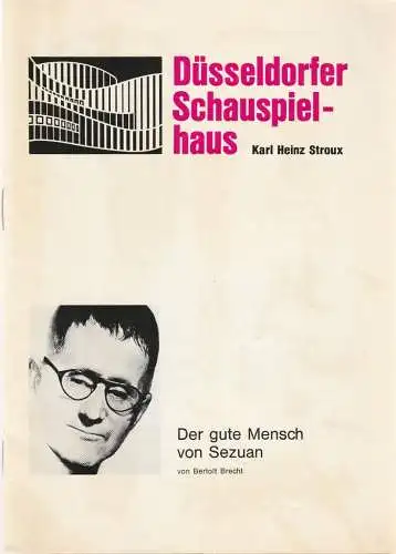 Düsseldorfer Schauspielhaus, Karl Heinz Stroux, G. Johannes Klose, Lore Bermbach (Fotos): Programmheft Bertolt Brecht DER GUTE MENSCH VON SEZUAN 16. Dezember 1971 Großes Haus Spielzeit 1971 / 72 (18). 