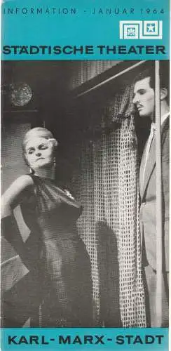 Städtische Theater Karl-Marx-Stadt, Dramaturgie: Programmheft STÄDTISCHE THEATER KARL-MARX-STADT INFORMATION JANUAR 1964 (18). 