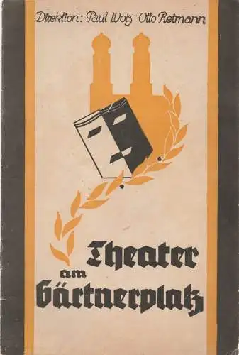 Theater am Gärtnerplatz, Direktion Paul Woltz- Otto Reimann, Rudolf Raab, Hans Badnitz: Programmheft Edmond Audran DIE PUPPE Theater Zeitung November 1935 Nr. 29 (18). 