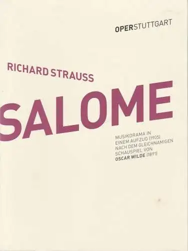 Oper Stuttgart, Jossi Wieler, Ann-Christine Mecke, Volker Kühn, A. T. Schaefer (Probenfotos): Programmheft Richard Strauß SALOME Premiere 22. November 2015 Spielzeit 2015 / 2016 (18). 