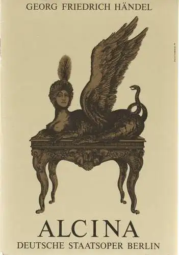 Deutsche Staatsoper Berlin Deutsche Demokratische Republik, Ilse Winter, Helga Jäger, Schulz & Labowski, Rolf Kanzler: Programmheft Georg Friedrich Händel ALCINA Premiere 14. Februar 1985 (18). 