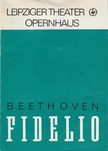 Leipziger Theater, Karl Kayser, Hans Michael Richter, Dietmar Langberg, Jürgen Hammer: Programmheft Ludwig van Beethoven FIDELIO Spielzeit 1985 / 86 Heft 7 (18). 