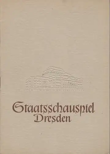 Staatsschauspiel Dresden, Heinrich Allmeroth, Heinz Pietzsch, Ellen Pomikalko: Programmheft William Shakespeare HAMLET Spielzeit 1957 / 58 Heft 2 (18). 