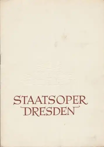 Staatsoper Dresden, Heinrich Allmeroth, Eberhard Sprink, Siegfried Blütchen: Programmheft Albert Lortzing DER WAFFENSCHMIED 15. Februar 1959 Kleines Haus Spielzeit 1958 / 59 Blätter der Staatsoper Dresden Reihe A Nr. 1 (18). 
