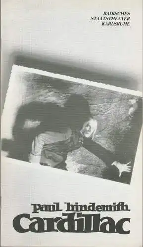 Badisches Staatstheater Karlsruhe, Günter Könemann, Wolfram Schottler, Roswitha Roth: Programmheft Paul Hindemith CARDILLAC Premiere 14. Dezember 1995 Großes Haus Spielzeit 1994 / 95 Musiktheater Heft 6 (18). 