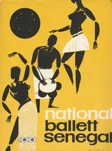 Friedrichstadt-Palast, Wolfgang E. Struck, Wolfgang Tilgner, Eva Senger, Bobbi Richter: Programmheft NATIONAL-BALLETT SENEGAL Friedrichstadt-Palast 1964 Heft 12 (18). 