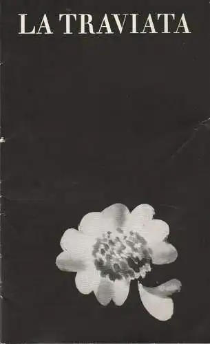 Städtische Bühnen Erfurt, Bodo Witte, Wolfgang Hauswald, Lothar Freund, Josef Hegenbarth: Programmheft Giuseppe Verdi LA TRAVIATA Premiere 7. Januar 1967  Blätter der Städtischen Bühnen Erfurt Spielzeit 1966 / 67 Heft 8 (18). 
