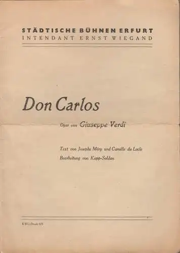 Städtische Bühnen Erfurt, Ernst Wiegand: Programmheft Giuseppe Verdi DON CARLOS ca. 1946 (18). 