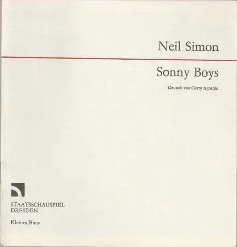 Staatsschauspiel Dresden, Gerhard Wolfram,Karla Kochta, Wolfgang Hennig, Hans-Ludwig Böhme ( Fotos ): Programmheft Neil Simon SONNY-BOYS Premiere 24. Februar 1984 Kleines Haus (18). 