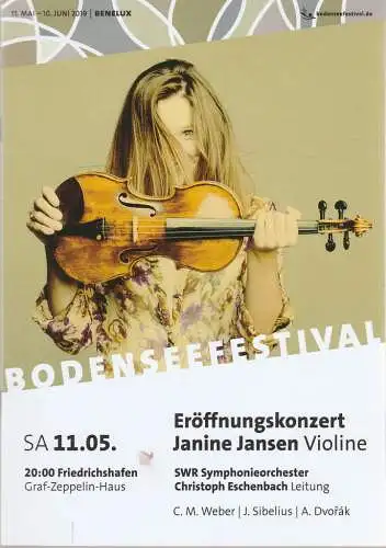 Bodenseefestival GmbH, Franz Hoben, Michael Kube, Lucia Sauter: Programmheft ERÖFFNUNGSKONZERT 31. Bodenseefestival JANINE JANSEN 11. Mai 2019 Friedrichshafen Graf-Zeppelin-Haus (18). 
