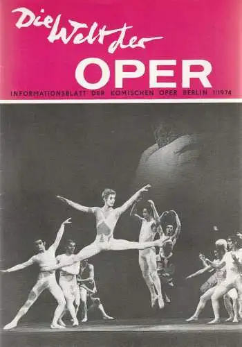 Komische Oper Berlin DDR, Stephan Stompor: DIE WELT DER OPER Informationsblatt der Komischen Oper 1 / 1974 (18). 