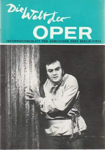 Komische Oper Berlin DDR, Stephan Stompor: DIE WELT DER OPER Informationsblatt der Komischen Oper 7 / 1974 (18). 