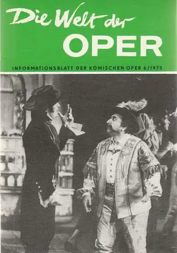 Komische Oper Berlin DDR, Stephan Stompor: DIE WELT DER OPER Informationsblatt der Komischen Oper 6 / 1975 (18). 