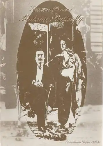 Stadttheater Giessen, Reinald Heissler-Remy, Jo Straeten, Thomas Lang, Christel Schmidt (Fotos): Programmheft Giacomo Puccini MADAME BUTTERFLY Spielzeit 1979 / 80 Heft 9 (18). 