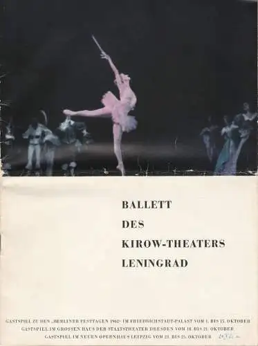 Deutsche Künstleragentur GmbH Berlin, Werner Hoerich, Dietrich Kaufmann: Programmheft BALLETT DES KIROW-THEATERS LENINGRAD  21. Oktober 1962 Staatstheater Dresden Grosses Haus (18). 
