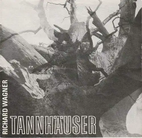 Theater der Stadt Cottbus, Johannes Steurich, Jutta Maria Winkler, Carola Böhnisch, Walter Böhm: Programmheft Richard Wagner TANNHÄUSER  Premiere 3. November 1985 Spielzeit 1985 / 86 Heft 3 (18). 