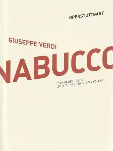 Oper Stuttgart, Jossi Wieler, Sergio Morabito, Patrick Hahn, A. T. Schaefer (Probenfotos): Programmheft Giuseppe Verdi NABUCCO 27. Januar 2015 Spielzeit 2014 / 2015 (18). 