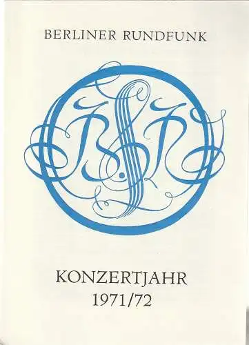 Berliner Rundfunk: Programmheft BERLINER RUNDFUNK RUNDFUNK-SINFONIE-ORCHESTER BERLIN 23. April 1972 Metropol-Theater Konzertjahr 1971 / 72 (18). 