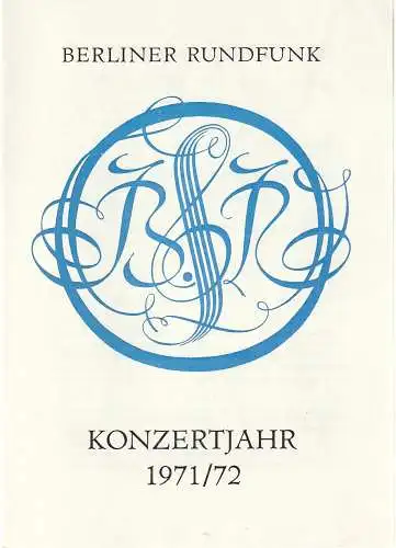 Berliner Rundfunk: Programmheft BERLINER RUNDFUNK RUNDFUNK-SINFONIE-ORCHESTER BERLIN 26. März 1972 Metropol-Theater Konzertjahr 1971 / 72 (18). 