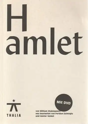 Thalia Theater, Joachim Lux, Susanne Meister, Armin Smailovic (Probenfotos): Programmheft William Shakespeare HAMLET Premiere 18. September 2010 Spielzeit 2010 / 2011 Heft Nr. 27 mit DVD (18). 