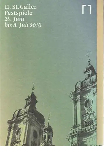 Genossenschaft Konzert und Theater St. Gallen, Lucia Zimmermann, Marianne Hofstetter, Florian Schreiber, Orlando Schneider, Maja Geigenmüller, Deborah Maier: Programmheft 11. ST. GALLER FESTSPIELE 24. Juni bis 8. Juli 2016 (18). 