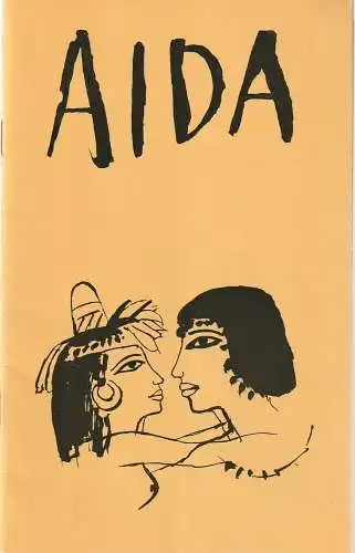 Deutsche Staatsoper Berlin, Deutsche Demokratische Republik, Eberhard Streul, Volker Pfüller, Karl-Heinz Drescher: Programmheft Giuseppe Verdi AIDA 21. Juni 1975 (18). 