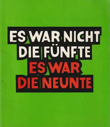 Komödie Direktion Wölffer, Brigitte Wölffer-Wenkel, Wolfgang H. Koch (Fotos): Programmheft Aldo Nikolaj ES WAR NICHT DIE FÜNFTE, ES WAR DIE NEUNTE Spielzeit 1975 / 76 November  ( Non era la quinta, era la nona ) (18). 