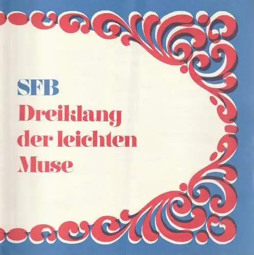 Sender Freies Berlin, Einhard Luther, Günter Sieben: Programmheft SFB DREIKLANG DER LEICHTEN MUSE 10. Dezember 1975 Haus des Rundfunks Großer Sendesaal. (18). 