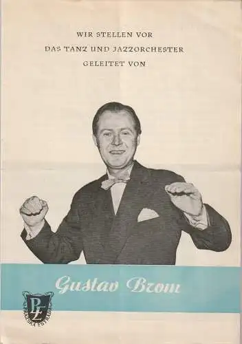 Orchester Gustav Brom: Programmheft TANZ  UND JAZZORCHESTER GUSTAV BROM  ca. 1957 (18). 