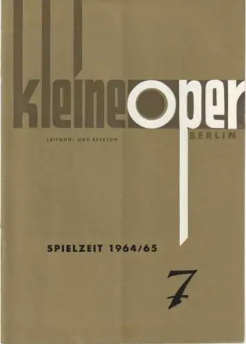 Kleine Oper Berlin, Udo Esselun, Fritzdieter Gerhards: Programmheft Georg Phillip Telemann PIMPIONE oder DIE UNGLEICHE HEIRAT Spielzeit 1964 / 65 Heft 7 (18). 