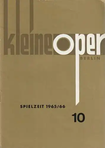 Kleine Oper Berlin, Enno Wymer, Werner Schwenke: Programmheft Frank Martin DER ZAUBERTRANK Spielzeit 1965 / 66 Heft 10  ( Le vin herbe ) (18). 