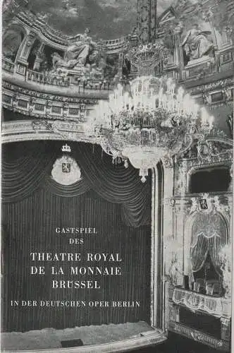 Deutsche Oper Berlin: Programmheft THEATRE ROYAL DE LA MONNAIE BRÜSSEL Giuseppe Verdi LA TRAVIATA 29. Oktober 1963 Deutsche Oper Berlin (18). 
