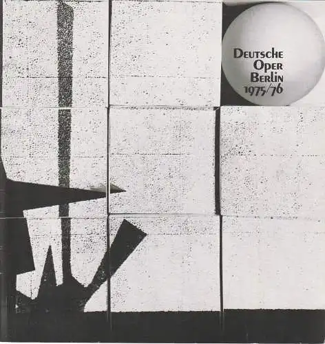 Deutsche Oper Berlin, Egon Seefehlner, Claus H. Henneberg, Heinz Balthes: Programmheft Richard Strauss DER ROSENKAVALIER 21. Dezember 1975 Spielzeit 1975 / 76 Heft 3 (18). 