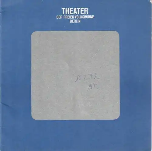 Theater Freie Volksbühne, Horst Balzer, Jürgen Spohn: Progammheft Friedrich Dürrenmatt PORTRÄT EINES PLANETEN  Premiere 27. November 1971 (18). 