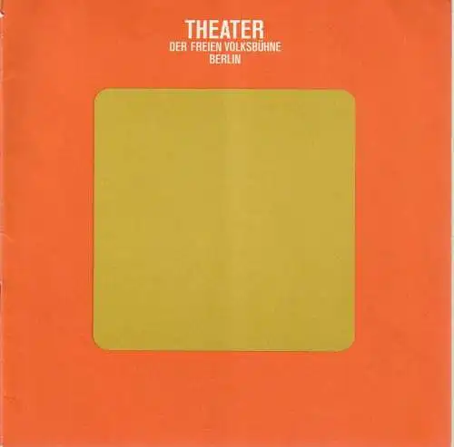 Theater Freie Volksbühne, Martin Wiebel, Jürgen Spohn: Programmheft Friedrich Dürrenmatt PLAY STRINDBERG Premiere 16. Januar 1970 (18). 