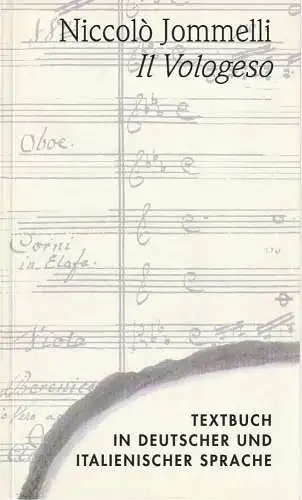 Internationale Festtage Alter Musik Stuttgart: Textbuch Niccolo Jommelli IL VOLOGESO 2. Mai 1993 Württembergisches Staatstheater (18). 