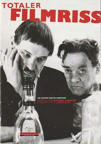 St. Pauli Theater, Thomas Collien, Ulrich Waller, Astrid Flohr, Katja Rajewski: Programmheft Eugene Labiche TOTALER FILMRISS Premiere 3. April 2005   ( Die Affäre Rue de Lourcine) (18). 