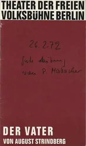 Theater Freie Volksbühne, Horst Balzer, Ilse Buhs / Rich (Szenenfotos): Programmheft August Strindberg DER VATER Premiere 22. Januar 1972 (18). 