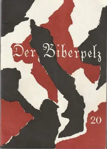 Schauspielhaus Hansa Berlin, Paul Esser, Ulrich de Mestre, Timm Zorn: Programmheft Gerhart Hauptmann DER BIBERPELZ 1966 Heft 20 (18). 