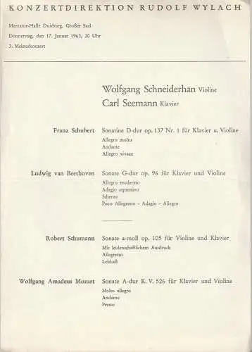 Konzertdirektion Rudolf Wylach: Theaterzettel 3. MEISTERKONZERT WOLFGANG SCHNEIDERHAN / CARL SEEMANN 17. Januar 1963 Mercator-Halle Duisburg Großer Saal (18). 